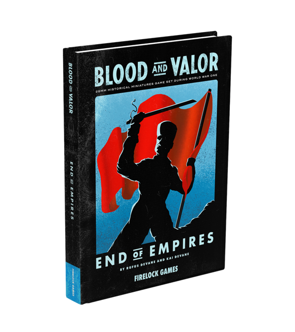 Blood & Valor - End Of Empire Expansion Rulebook