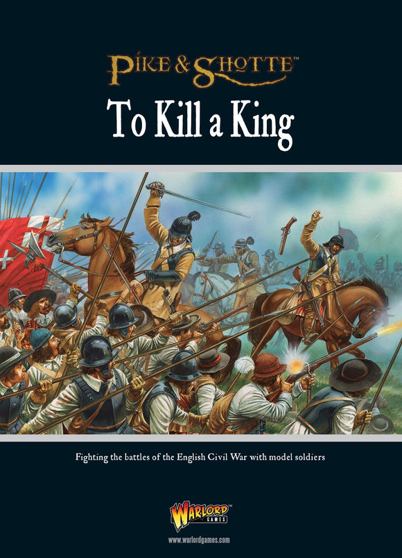To Kill a King - English Civil War