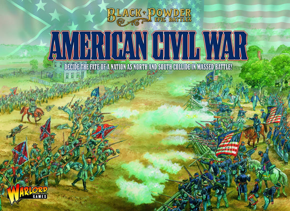 Black Powder Epic Battles: American Civil War Starter Set