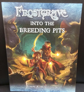 FrostGrave - Into the Breeding Pits