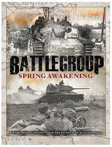 Battlegroup: "Spring Awakening & Hungary" (Softback)